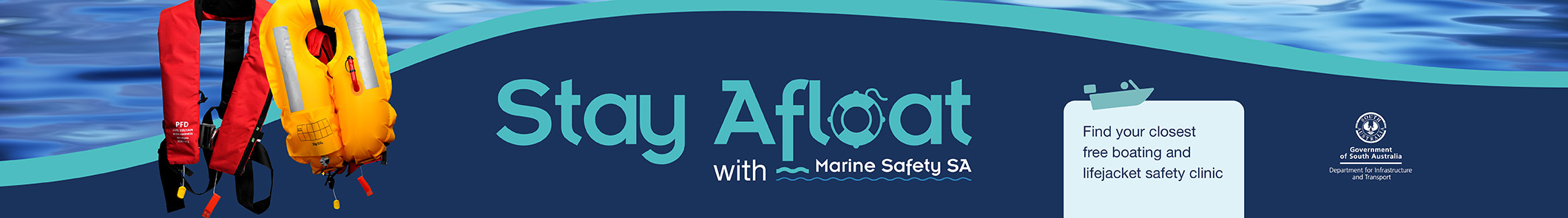 Visit our Stay Afloat safety clinics