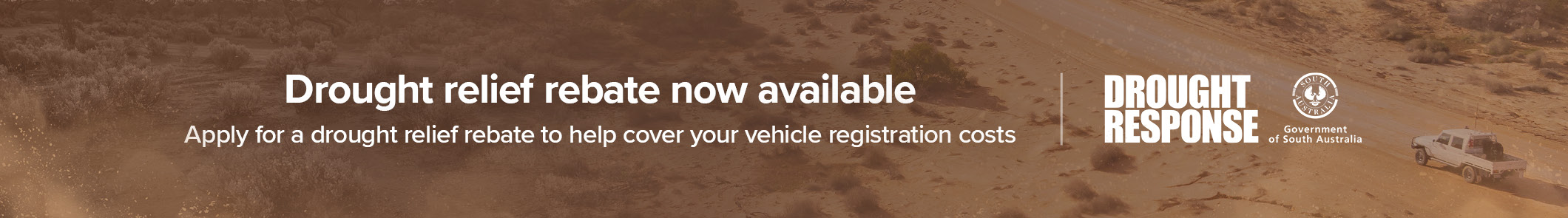 Apply for a drought relief rebate to help cover your vehicle registration costs